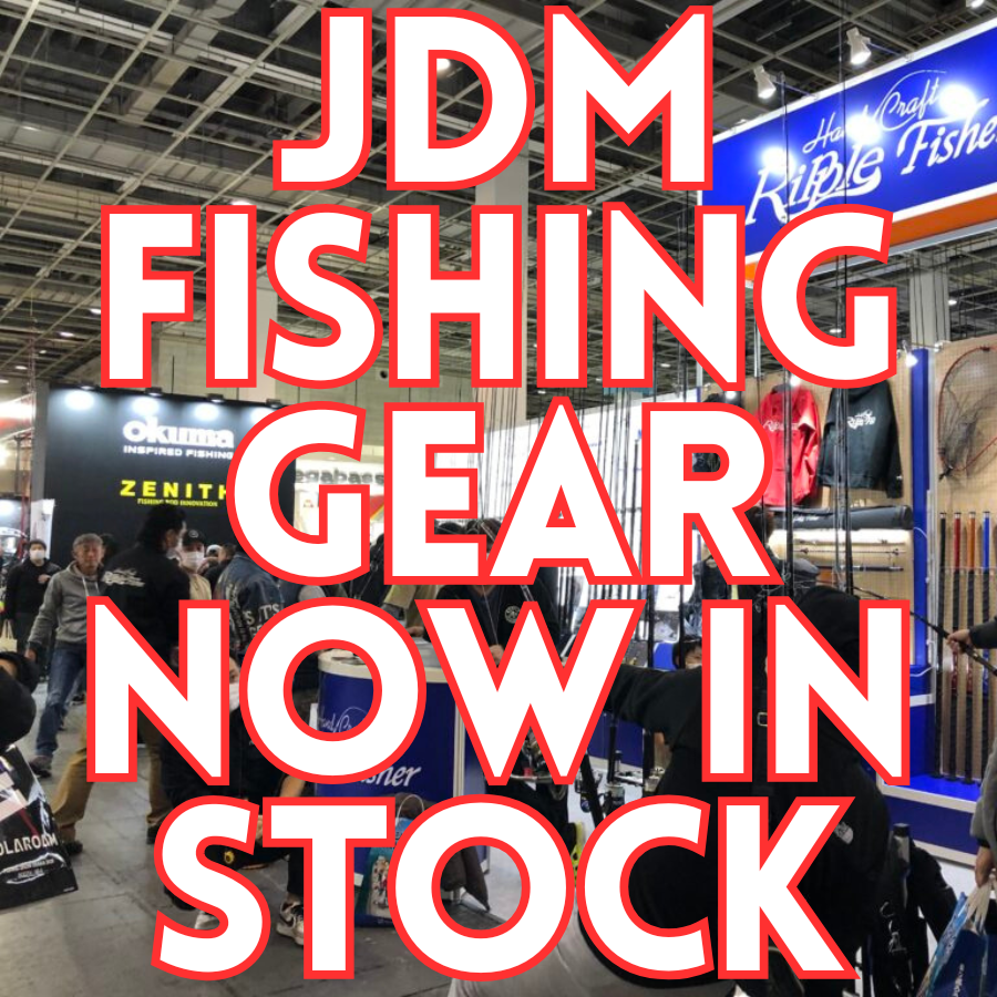 JDM Fishing Gear Now In Stock