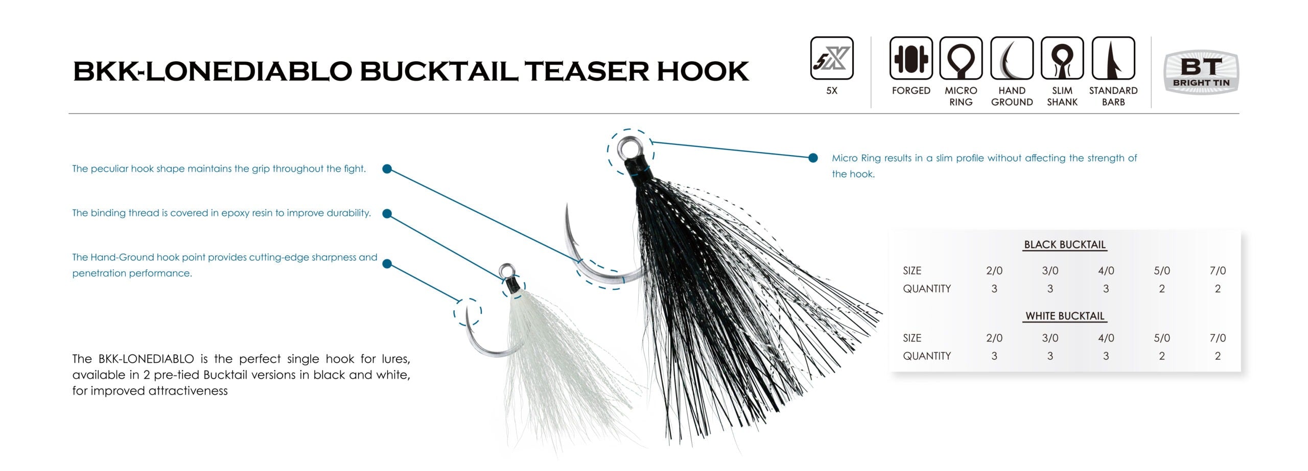 BKK Hooks - Lone Diablo BT - White Bucktail, Bight Tin, Size 7/0